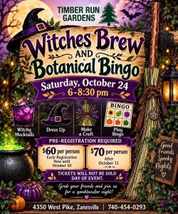 Event flyer for Timber Run Gardens Witches Brew and Botanical Bingo on October 24, from 6-8:30 pm, featuring activities, pricing, and location details.